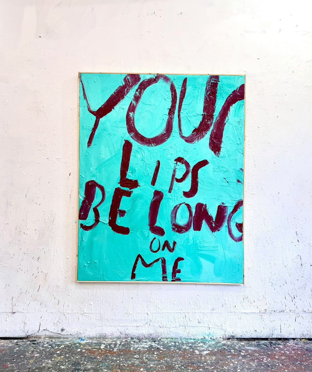 Your Lips Belong On Me